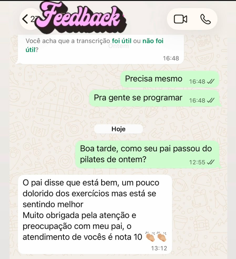 Mensagem de filha agradecendo o atendimento da Dra. Joyce e contando que o pai está se sentindo melhor com o Pilates